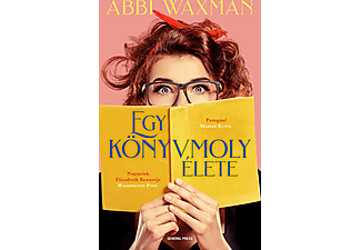 Abbi Waxman - Egy könyvmoly élete