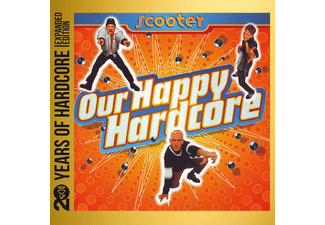Scooter Our Happy Hardcore 20 Years Of Hardcore Expanded Edition CD