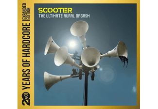 Scooter The Ultimate Aural Orgasm 20 Years Of Hardcore Expanded