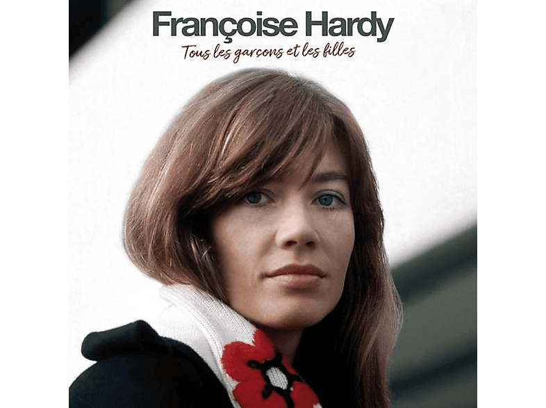 Fran Oise Hardy Tous Les Garcons Et Les Filles Vinyl Fran Oise