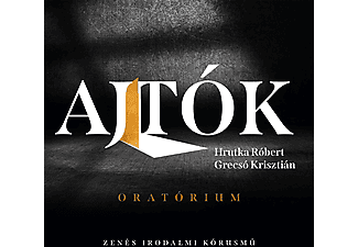 Hrutka Róbert, Grecsó Krisztián - Ajtók (CD)