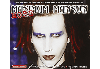 Marilyn Manson - More Maximum Manson (The Unauthorised Biography Of Marilyn Manson) (CD)