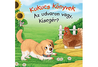 Manó Könyvek - Kukucs Könyvek: Az udvaron vagy, kisegér?