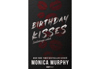 Monica Murphy Birthday Kisses Születésnapi csókok