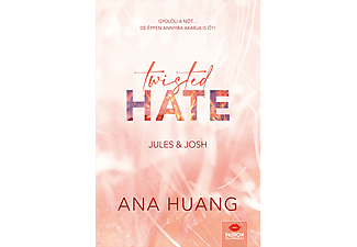 Ana Huang - Twisted Hate - Jules & Josh