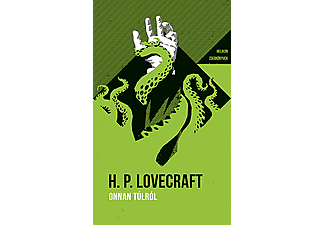 H. P. Lovecraft - Onnan túlról