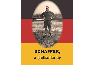 Rózsaligeti László - Schaffer, a futballkirály