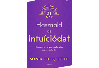 Sonia Choquette - Használd az intuíciódat