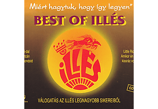 Illés - Miért hagytuk, hogy így legyen - Best of Illés (CD)