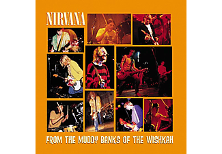 Nirvana - From The Muddy Banks Of Wishka (CD)