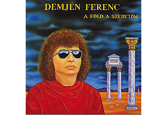 Demjén Ferenc - A Föld a szeretőm (CD)