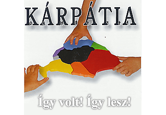 Kárpátia - Így volt! Így lesz! (CD)