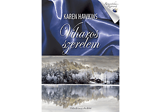 Karen Hawkins - Viharos szerelem