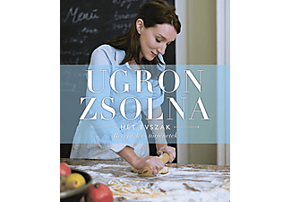 Ugron Zsolna - Hét évszak - Receptek és történetek