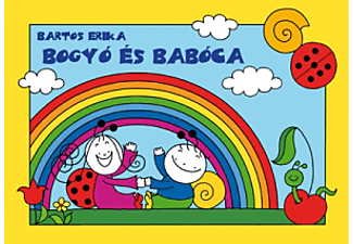 Bartos Erika - Bogyó és Babóca