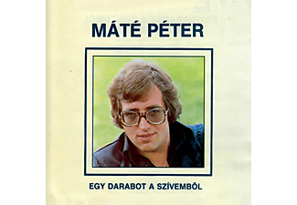 Máté Péter - Egy Darabot A Szívemből (CD)