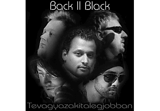 Back II Black - Tevagyazakitalegjobban (CD)