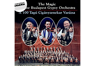 Budapest Gypsy Orchestra - A 100 tagú cigányzenekar varázsa (CD)