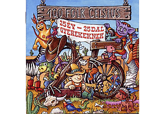 100 Folk Celsius - 25 év - 25 dal gyerekeknek (CD)