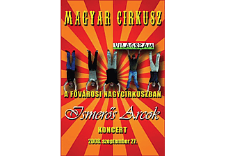 Ismerős Arcok - Magyar Cirkusz (DVD)