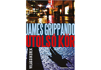 James Grippando - Utolsó kör