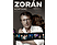 Zorán - Körtánc - Kóló Aréna 2011 (DVD + CD)