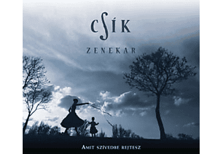 Csík Zenekar - Amit szívedbe rejtesz (CD)