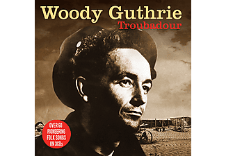 Woody Guthrie - Troubadour (CD)