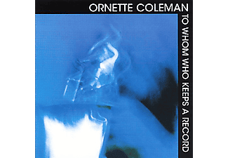 Ornette Coleman - To Whom Who Keeps A Record (CD)