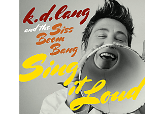 K.D. Lang - Sing It Loud (CD)