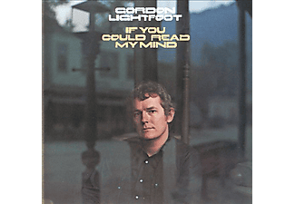 Gordon Lightfoot - If You Could Read My Mind (CD)
