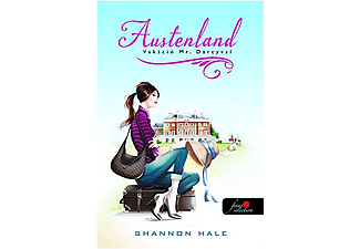 Shannon Hale - Austenland - Vakáció Mr. Darcyval