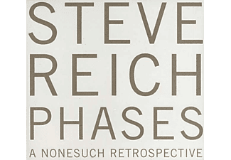 Steve Reich - Phases - A Nonesuch Retrospective (CD)