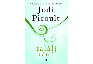 Jodi Picoult - Találj rám!