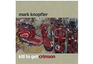 Mark Knopfler - Kill To Get Crimson (Vinyl LP (nagylemez))