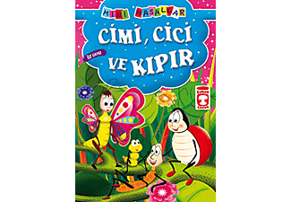 IKI A Mini Masallar 15-Cimi, Cici ve Kıpır