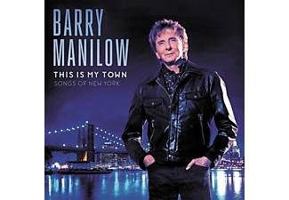 Barry Manilow - This Is My Town: Songs Of New York (CD)