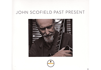 John Scofield - Past Present (CD)