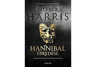 Thomas Harris - Hannibal ébredése