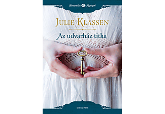 Julie Klassen - Az udvarház titka