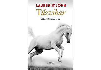 Lauren St John - Tűzvihar - Az egydolláros ló 3.