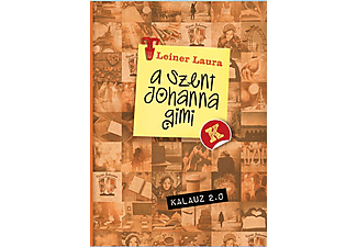 Leiner Laura - A Szent Johanna gimi kalauz 2.0