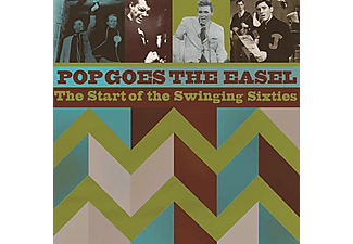 Különböző előadók - Pop Goes The Easel - The Start Of The Swinging Sixties (CD)