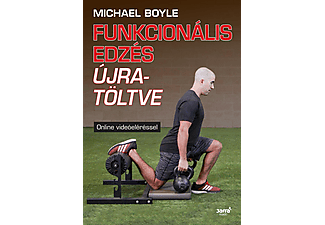 Michael Boyle - Funkcionális edzés újratöltve