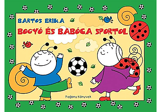 Bartos Erika - Bogyó és Babóca sportol