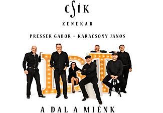 Csík Zenekar - A dal a miénk (CD)