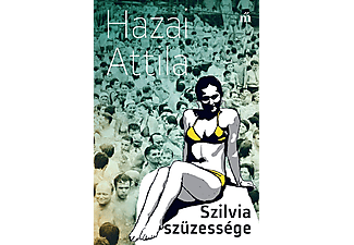 Hazai Attila - Szilvia szüzessége
