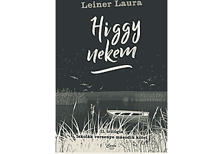 Leiner Laura - Higgy nekem