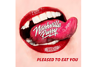 Nashville Pussy - Pleased To Eat You (Digipak) (CD)