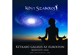 Kövi Szabolcs - Kétkarú galaxis az égbolton (CD)